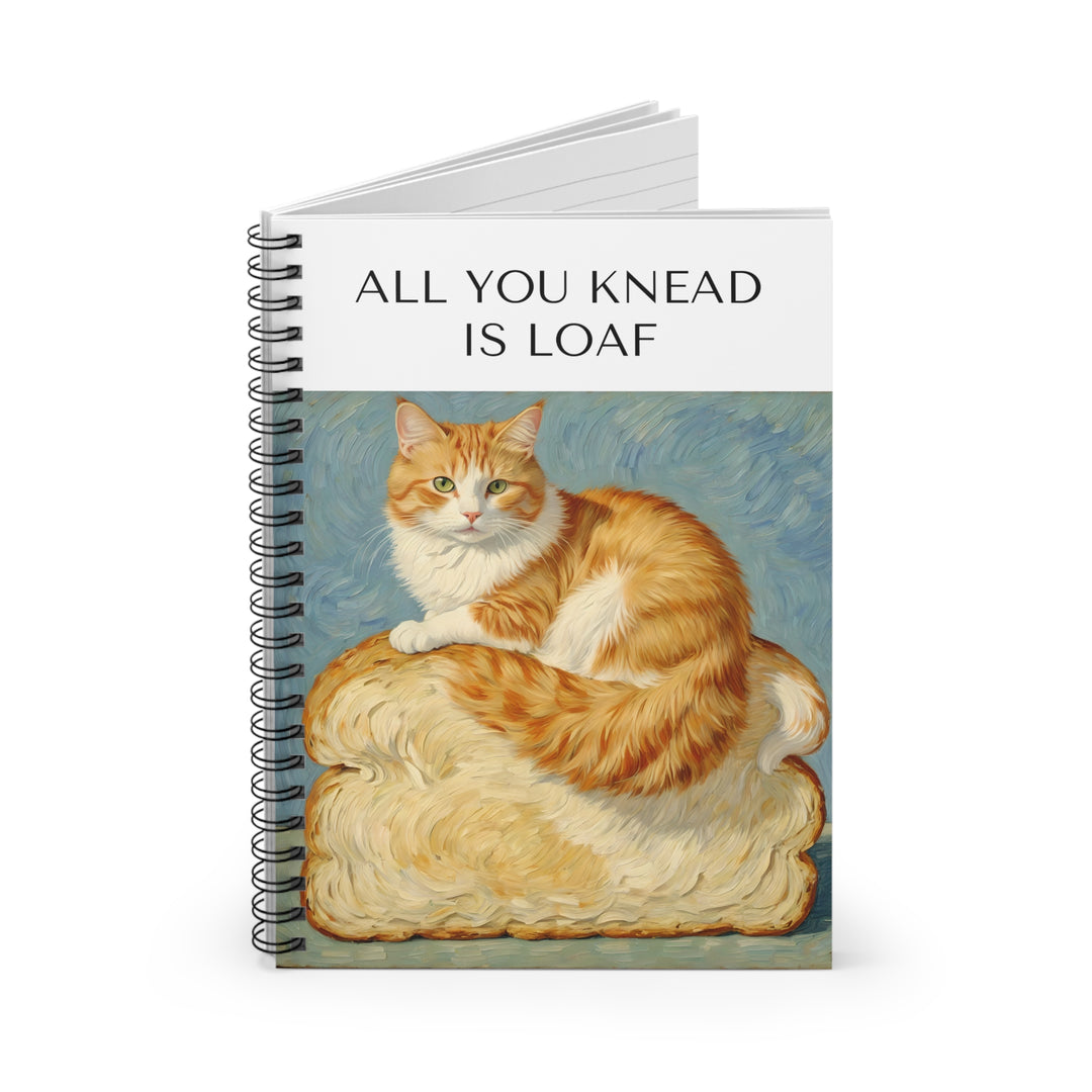 Cat-Themed Spiral Notebook - 'All You Knead is Loaf' Design for Cat Lovers