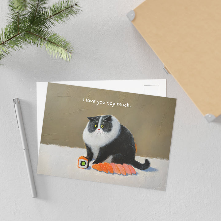 Cat Loaf Postcard Series - "I loaf you soy much"