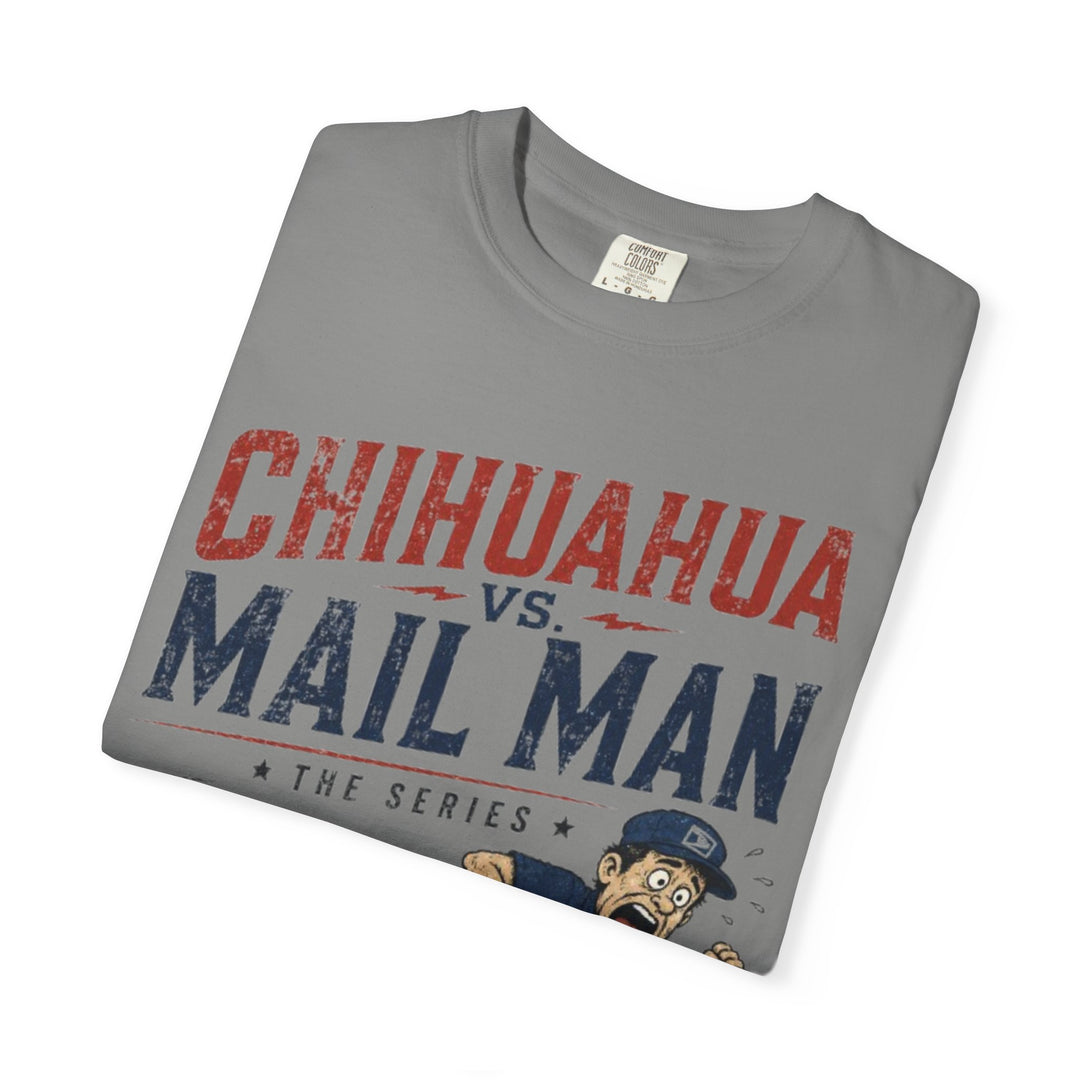 Chihuahua vs. Mail Man - The Series T-Shirt