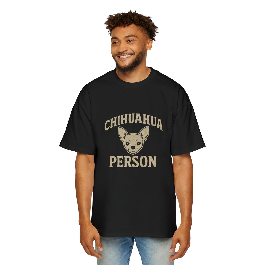 Chihuahua Person Tee
