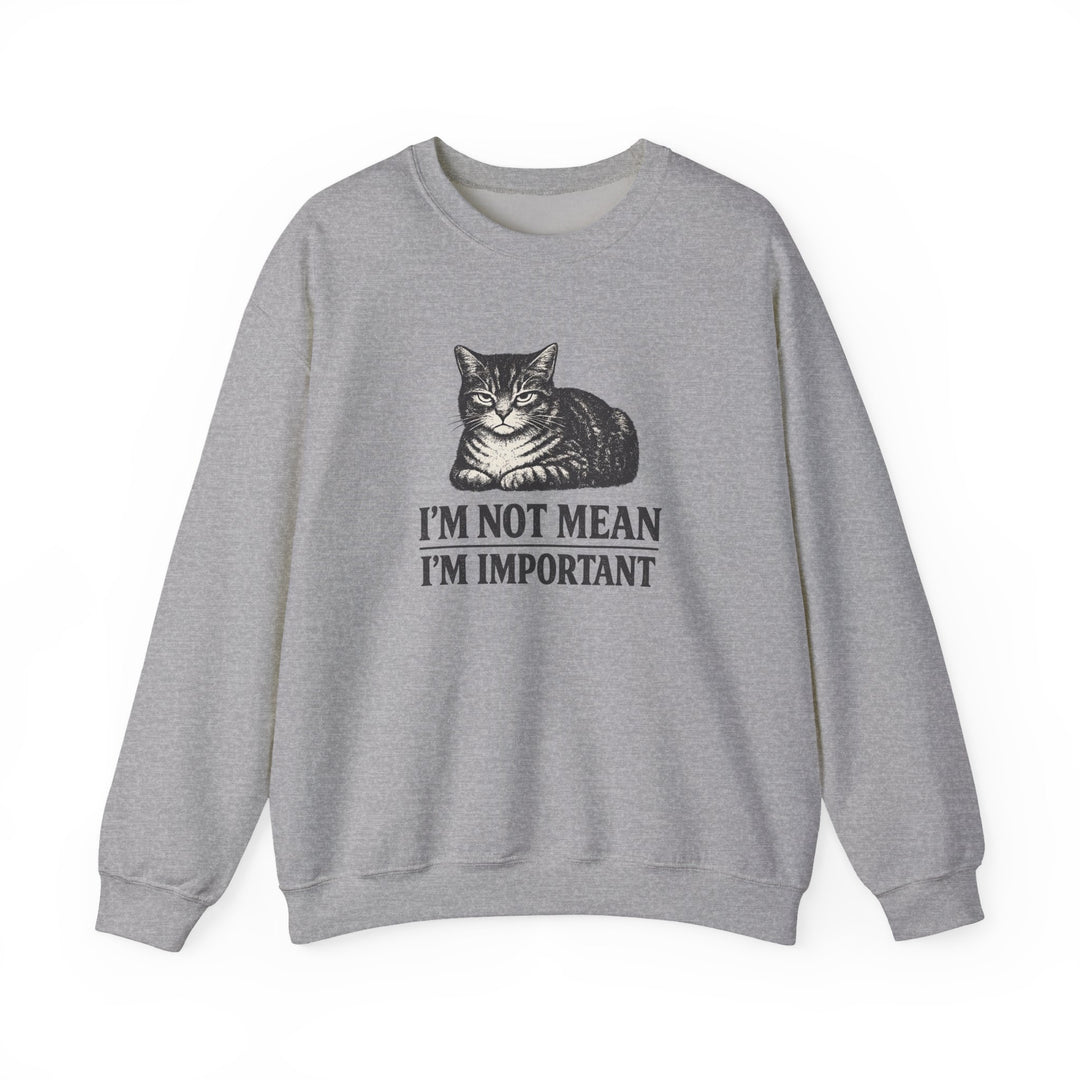 I'm Not Mean, I'm Important Cat Loaf Crewneck
