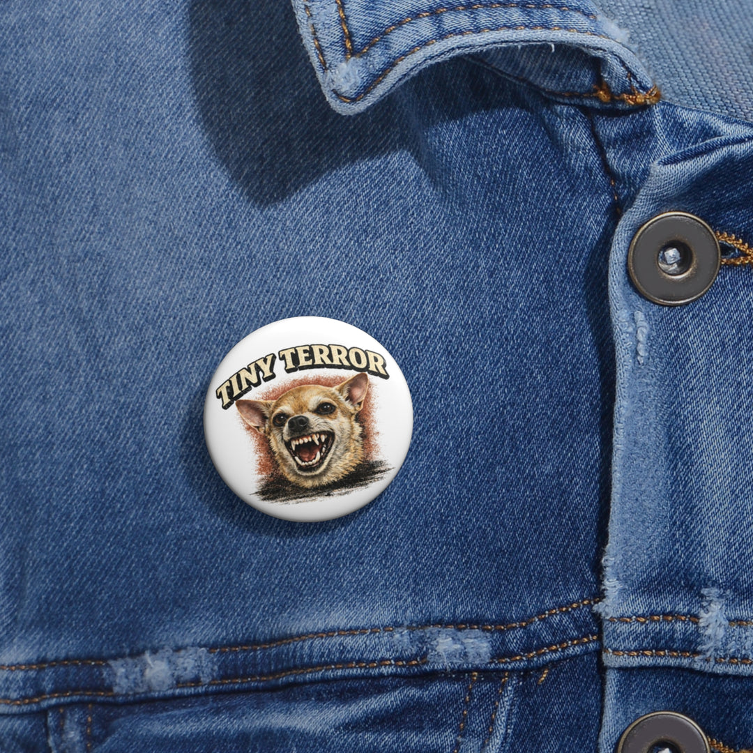 Tiny Terror Pin Button