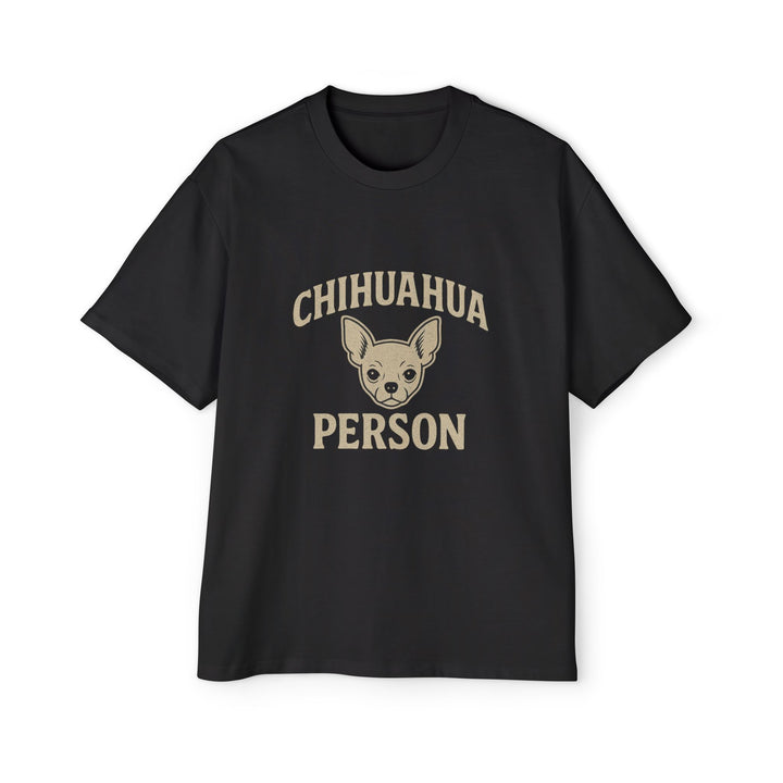 Chihuahua Person Tee